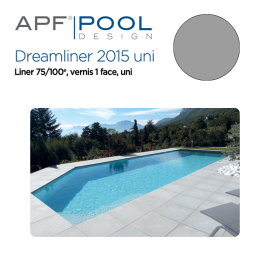 Liner uni APF DREAMLINER 2015 verni 1 face 75/100ème